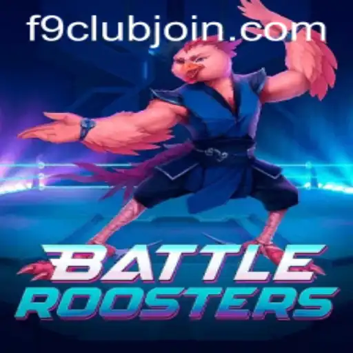 The Epic World of BattleRoosters and the Rise of F9club