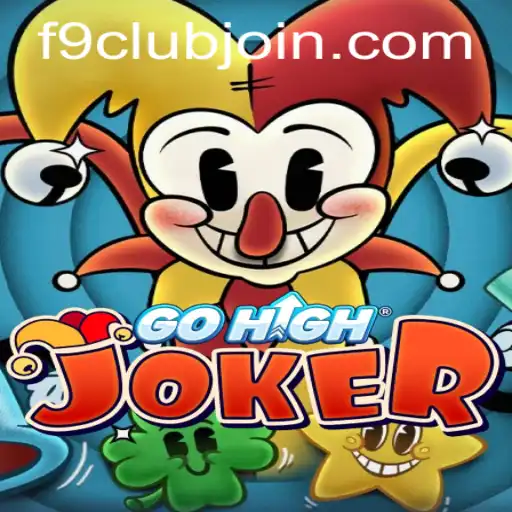 Exploring GoHighJoker: The Exciting New Game from F9club