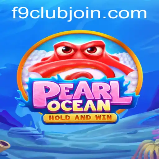 Discovering PearlOcean: A New Era in Gaming with F9club